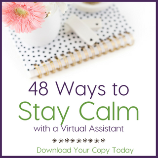 48 Ways to Stay Calm with a Virtual Assistant 320